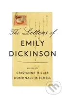 The Letters of Emily Dickinson - Emily Dickinson, Domhnall Mitchell, Cristanne Miller - kniha z kategorie Literární věda