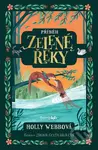 Příběh Zelené řeky - Holly Webb,Příběh Zelené řeky - Holly Webb