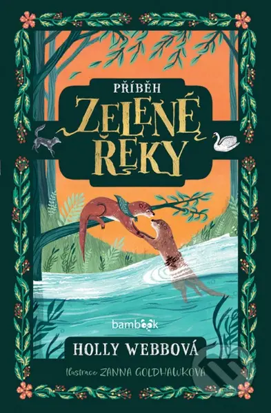 Příběh Zelené řeky - Holly Webb