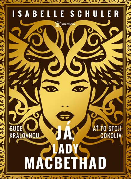 Kniha: Já, lady MacBethad od Schuler Isabelle