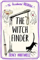 The Witch Finder - Tracy Whitwell - kniha z kategorie Thrillery