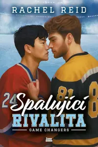 Spalující rivalita - Rachel Reid