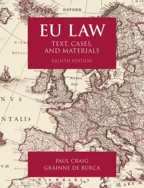 EU Law - Roberts Paul Craig, Grainne  de Burca