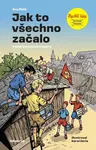 Rychlé šípy: Jak to všechno začalo - Jaroslav Foglar, Eva Malá - e-kniha