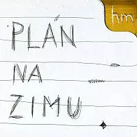 Hm... – Plán na zimu