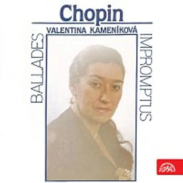 Valentina Kameníková – Balady a Impromptus