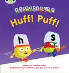 Bug Club Phonics - Phase 2 Unit 5: Alphablocks Huff! Puff! - Catherine Baker