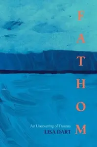 Fathom - Lisa Dart