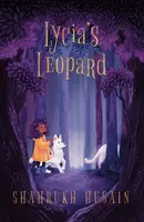 LYCIA'S LEOPARD - Shahrukh Husain