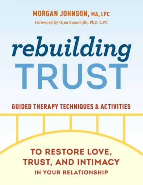 Rebuilding Trust - Morgan Johnson