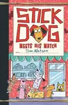 Stick Dog Meets His Match - Tom Watson