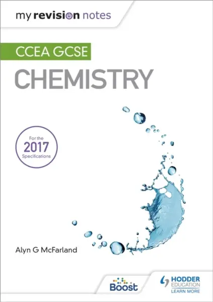 My Revision Notes: CCEA GCSE Chemistry - Alyn G. McFarland