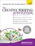 The Creative Writing Workbook - Matthew Branton