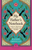 My Father's Notebook - Abdolah Kader