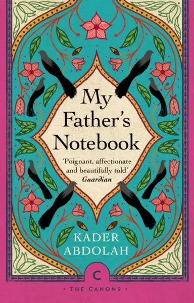 My Father's Notebook - Abdolah Kader