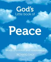Godâ€™s Little Book of Peace - Richard Daly