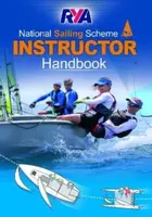 RYA National Sailing Scheme Instructor Handbook - Royal Yachting Association