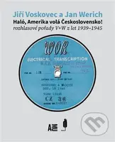 Haló, Amerika volá Československo! - Jiří Voskovec