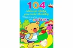 104 zábavné úkoly pro malé školáky (poškozená)