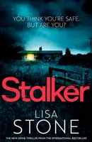 Stalker - Lisa Stone