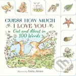 Guess How Much I Love You: Out and About in 100 Words