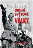 Encyklopedie druhé světové války 1939 - 1945 (poškozená) - Donald Sommerville