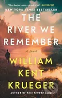 The River We Remember (A Novel) - William Kent Krueger - kniha z kategorie Detektivky, thrillery a horory