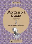 Montessori doma 0 - 3 roky