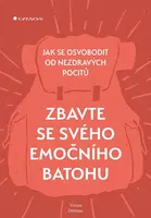 Zbavte se svého emočního batohu