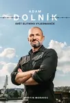 Adam Dolník Svět elitního vyjednavače