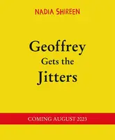 Geoffrey Gets the Jitters