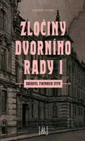 Zločiny dvorního rady I