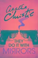 They Do It With Mirrors