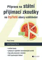 Příprava na státní přijímací zkoušky na čtyřleté obory vzdělávání - Pavel Zelený