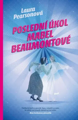 Poslední úkol Mabel Beaumontové - Laura Pearsonová