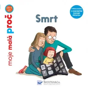 Smrt - moje malá proč  Stéphanie Duval, Pierre Van Hove - Stéphanie Duval, Pierre Van Hove