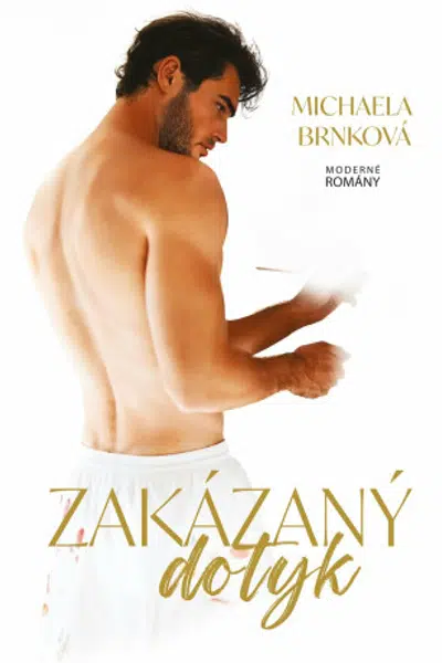 Zakázaný dotyk - Michaela Brnková