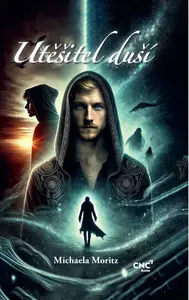 Utěšitel duší - Michaela Moritz