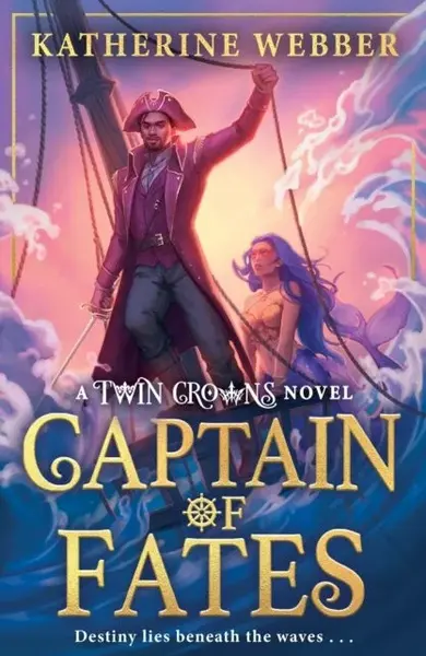 Captain of Fates - Katherine Webberová