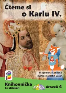Čteme si o Karlu IV. (Knihovnička ke Slabikáři AMOS) (K4-02)