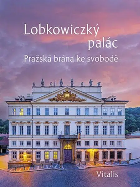 Lobkowiczký palác - Harald Salfellner, Andreas Künne