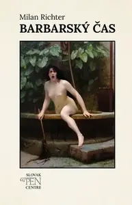 Barbarský čas - Milan Richter