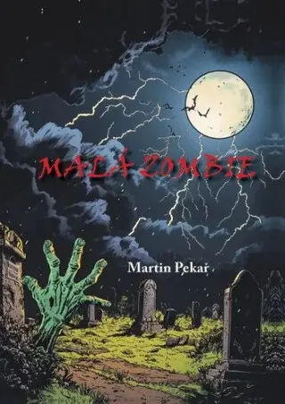 Malá zombie - Martin Pekař