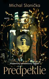 Predpeklie - Michal Slanička