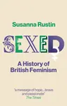 Sexed - Susanna Rustin