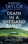 Death in a Shetland Family - Marsali Taylor