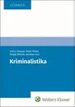 Kriminalistika - Jaroslav Ivor, Peter Polák, Viktor Porada, Sergej Romža