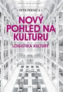 Nový pohled na kulturu - Petr Pernica