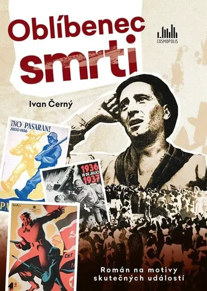 Oblíbenec smrti (poškozené) - Ivan Černý