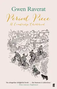 Period Piece - Gwen Raverat